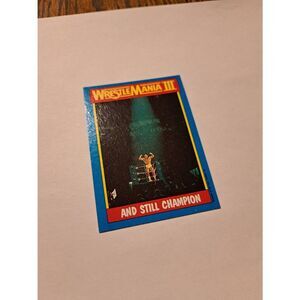 1987 WWF Hulk Hogan WrestleMania III Card #56 And Still Champion Titan Topps